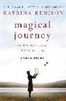 Katrina Kenison - Magical Journey