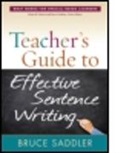Howard Margolis, Linda H. Mason, Amy Ogburn, Bruce Saddler, Bonnie D. Singer - Teacher's Guide to Effective Sentence Writing
