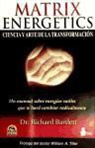 Richard Bartlett - Matrix Energetics
