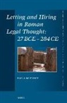 Du Plessis, Paul Du Plessis, Paul Du Plessis, Paul J. du Plessis - Letting and Hiring in Roman Legal
