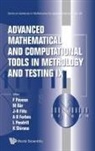 Markus Bar Et Al Franco Pavese, Markus Baer, Markus Bar, Jean-Remy Filtz, Alistair B Forbes, Franco Pavese... - ADV MATH & COMP TOOL METROL IX