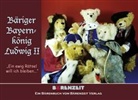 Ursul Fellberg, Ursula Fellberg - Bäriger Bayernkönig Ludwig II