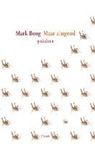 Mark Boog - Maar zingend