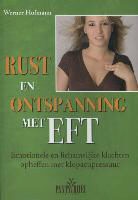 Werner Hofmann - Rust en ontspanning met EFT