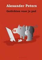 Alexander Peters - Gedichten voor je pad