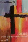 Enzo Bianchi - Jesús y las bienaventuranzas