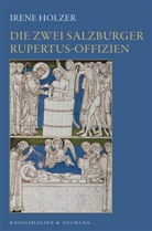 Holze, Irene Holzer, Stenzl - Die zwei Salzburger Rupertus-Offizien