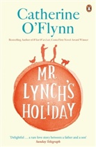 Catherine Flynn, O FLYNN CATHERINE, O&amp;apos, Catherine O'Flynn, Catherine O''flynn - Mr Lynch's Holiday