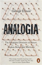 George Dyson, Dyson George, George Dyson - Analogia