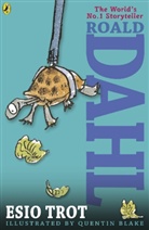 Roald Dahl, Dahl Roald, Quentin Blake - Esio Trot