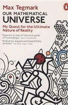 Max Tegmark, Tegmark Max - Our Mathematical Universe