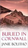 Janie Bolitho - Buried in Cornwall