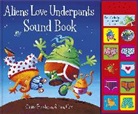 Claire Freedman, Ben Cort - Aliens Love Underpants