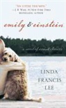 Linda Francis Lee - Emily and Einstein