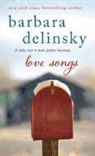 Barbara Delinsky - Love Songs