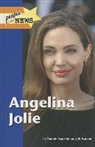 Greenhaven Press (COR), Jill Karson, Bonnie Szumski, Greenhaven Press - Angelina Jolie