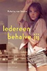 K. von Bredow, Katarina von Bredow - Iedereen behalve jij