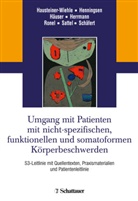 Constanze Hausteiner-Wiehle, Winfried Häuser, Winfried Häuser u a, Hausteiner-Wiehl, Constanze Hausteiner-Wiehle, Henningse... - Umgang mit Patienten mit nicht-spezifischen, funktionellen und somatoformen Körperbeschwerden