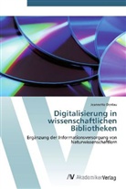 Jeannette Derdau - Digitalisierung in wissenschaftlichen Bibliotheken