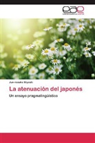 Jun-nosuke Miyoshi - La atenuación del japonés