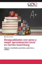 Marcelo Lorenzo - Desigualdades con peso y mejor aproximación local en norma luxemburg