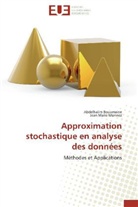 Abdelhali Bouamaine, Abdelhalim Bouamaine, Jean Marie Monnez - Approximation stochastique en