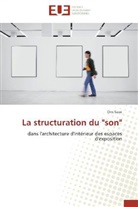 Ons Sassi, Sassi-o - La structuration du son