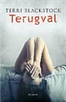 Terri Blackstock - Terugval