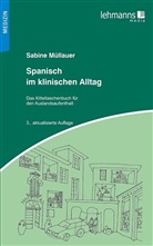 Sabine Müllauer - Spanisch im klinischen Alltag