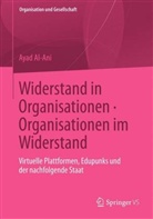 Ayad Al-Ani, Ayad Al- Ani - Widerstand in Organisationen. Organisationen im Widerstand