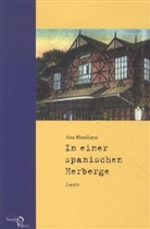 Ana Blandiana, Katharin Kilzer, Katharina Kilzer - Ana Blandiana: In einer spanischen Herberge