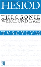 Hesiod, Albert von Schirnding, Alber von Schirnding, Albert von Schirnding - Theogonie. Werke und Tage