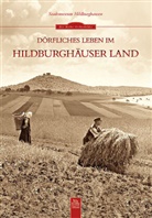 Stadtmuseum Hildburghausen, NN Stadtmuseum Hildburghausen, Stadtmuseu Hildburghausen, Stadtmuseum Hildburghausen - Dörfliches Leben im Hildburghäuser Land