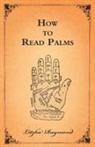 Litzka Raymond - How to Read Palms