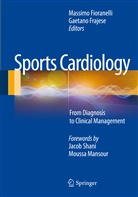 Massim Fioranelli, Massimo Fioranelli, Frajese, Frajese, Gaetano Frajese - Sports Cardiology