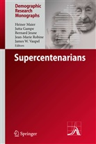 Jutt Gampe, Jutta Gampe, Bernard Jeune, Bernard Jeune et al, Heiner Maier, Jean-Marie Robine... - Supercentenarians