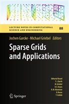 Joche Garcke, Jochen Garcke, Griebel, Griebel, Michael Griebel - Sparse Grids and Applications