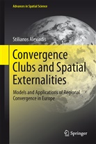 Stilianos Alexiadis - Convergence Clubs and Spatial Externalities