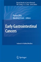 Manfred P. Lutz, Floria Otto, Florian Otto, P Lutz, P Lutz - Early Gastrointestinal Cancers