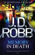 J. D. Robb - Memory In Death