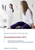 Böcke, Jan Böcken, Brau, Bernar Braun, Bernard Braun, Repschläger... - Gesundheitsmonitor 2012