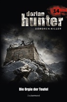 Neal Davenport, Ernst Vlcek, Mark Freier - Dorian Hunter Buch 14 - Die Orgie der Teufel