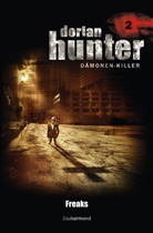 Neal Davenport, Ernst Vlcek, Mark Freier - Dorian Hunter Buch 02 - Freaks