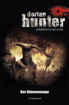 Neal Davenport, Ernst Vlcek, Mark Freier - Dorian Hunter Buch 04 - Das Dämonenauge