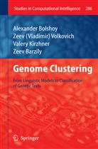 Zeev Barzily, Alexande Bolshoy, Alexander Bolshoy, Sasha Bolshoy, Valer Kirzhner, Valery Kirzhner... - Genome Clustering