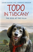 Louise Badger, Louise Kershaw Badger, Badger Louise, Lawrence Kershaw, Kershaw Lawrence - Todo in Tuscany