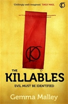 Gemma Malley, Malley Gemma - The Killables