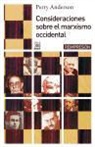 Perry Anderson, Perry . . . [et al. ] Anderson - Consideraciones sobre el marxismo occidental