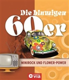 Karolin Küntzel - Die blumigen 60er - Minirock und Flower-Power
