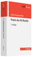Ulrich Karpenstein - Praxis des EU-Rechts